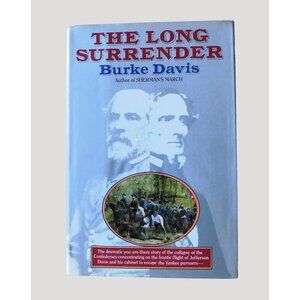 The Long Surrender By Burke Davis 1st Edition 1985 Civil War Historical HBDJ
